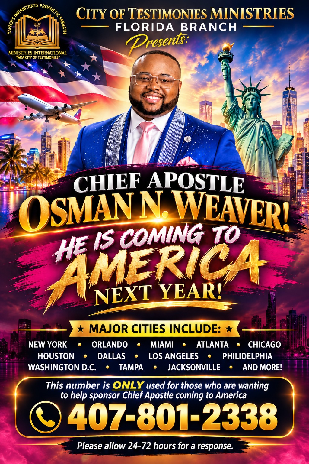 Flyer: Chief Apostle Osman N. Weaver is coming to America